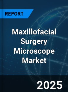 Global Maxillofacial Surgery Microscope Industry