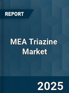 Global MEA Triazine Market