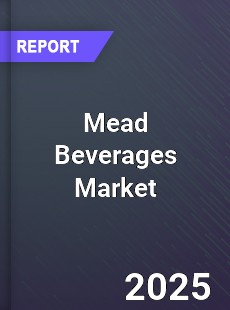Global Mead Beverages Market