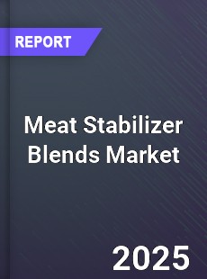 Global Meat Stabilizer Blends Market