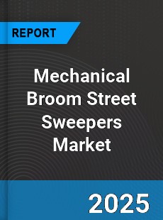 Global Mechanical Broom Street Sweepers Industry
