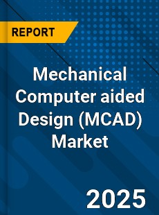 Global Mechanical Computer aided Design Market