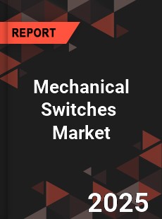 Global Mechanical Switches Industry