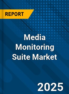 Global Media Monitoring Suite Market