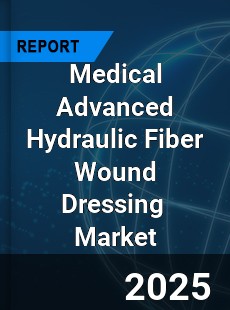 Global Medical Advanced Hydraulic Fiber Wound Dressing Industry