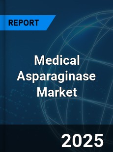 Global Medical Asparaginase Market