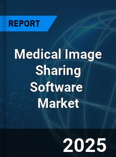 Global Medical Image Sharing Software Industry