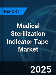 Global Medical Sterilization Indicator Tape Industry