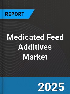 Global Medicated Feed Additives Market