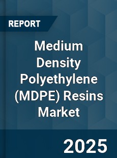 Global Medium Density Polyethylene Resins Market