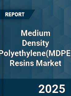 Global Medium Density Polyethylene Resins Market