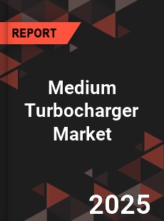 Global Medium Turbocharger Market