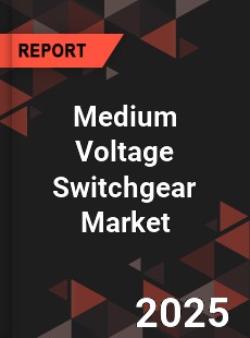 Global Medium Voltage Switchgear Market