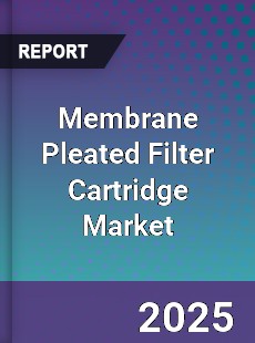 Membrane Pleated Filter Cartridge Market