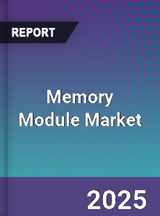 Global Memory Module Market