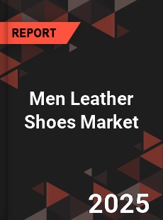 Men Leather Shoes Market
