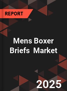Men s Boxer Briefs Global and China Top Players Market