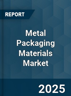 Global Metal Packaging Materials Market