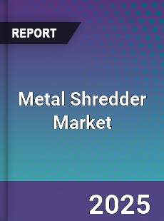 Report on Global Metal Shredder Market by Player Region