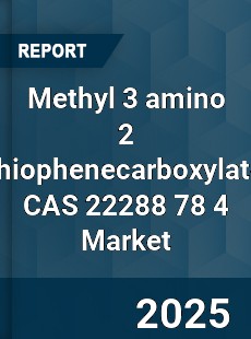Global Methyl 3 amino 2 thiophenecarboxylate CAS 22288 78 4 Industry