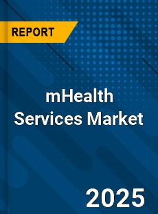 Global mHealth Services Market