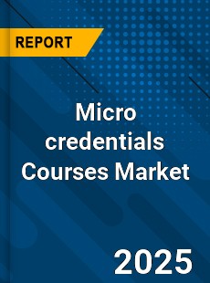 Global Micro credentials Courses Market