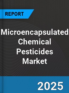 Global Microencapsulated Chemical Pesticides Market