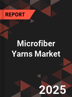 Global Microfiber Yarns Market