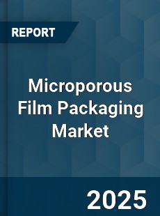 Global Microporous Film Packaging Industry