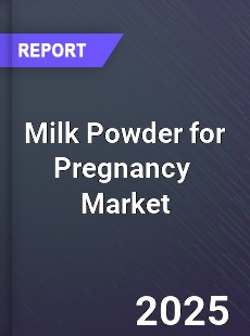 Global Milk Powder for Pregnancy Industry