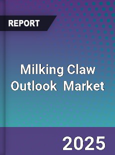 Global Milking Claw Outlook