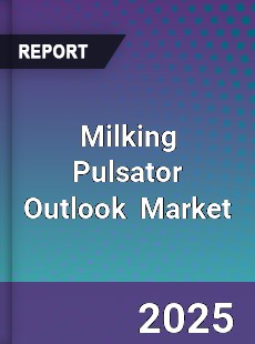 Global Milking Pulsator Outlook
