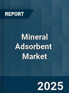 Global Mineral Adsorbent Professional Survey Report