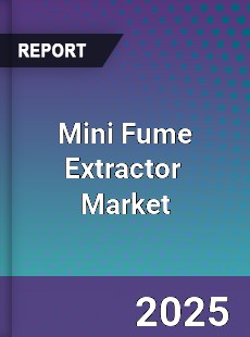 Mini Fume Extractor Global and China Top Players Market