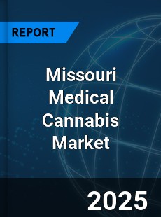 Global Missouri Medical Cannabis Market