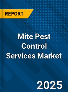 Global Mite Pest Control Services Market
