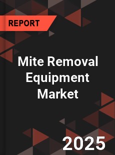 Mite Removal Equipment Market