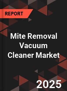 Mite Removal Vacuum Cleaner Market