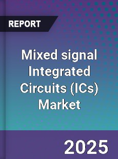 Global Mixed signal Integrated Circuits Market
