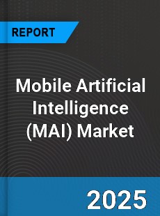 Global Mobile Artificial Intelligence Market