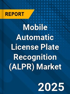 Global Mobile Automatic License Plate Recognition Market