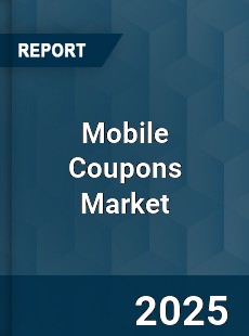 Global Mobile Coupons Market