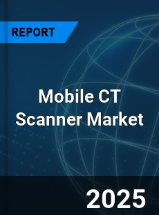 Global Mobile CT Scanner Industry