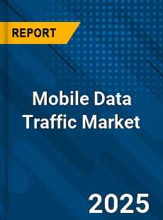 Global Mobile Data Traffic Market