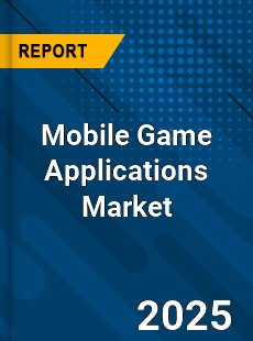 Mobile Game Applications Market