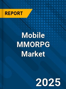 Global Mobile MMORPG Market