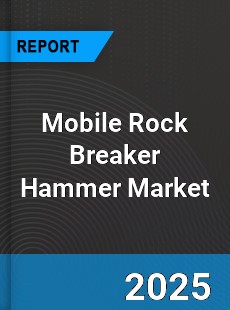 Global Mobile Rock Breaker Hammer Market