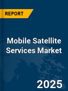 Global Mobile Satellite Services Market