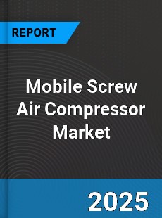 Mobile Screw Air Compressor Global Market
