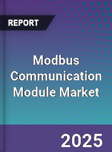 Global Modbus Communication Module Market